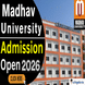 Madhav University Opens Admission for Session 2026; Register @madhavuniversity.edu.in